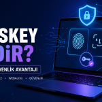 Passkey Nedir?